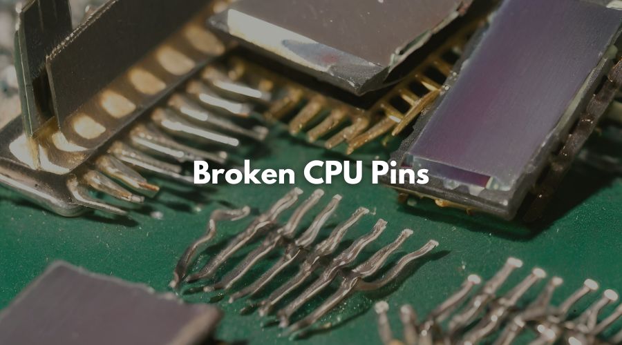 broken CPU pins